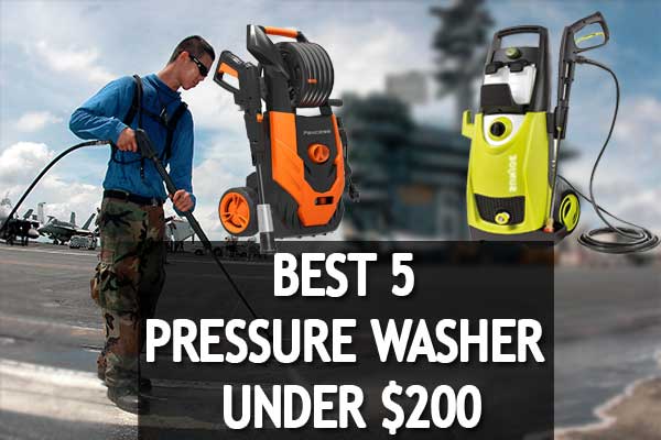 🥇🚿The 5 Best Professional Pressure Washer Under $200 Reviews for 2022